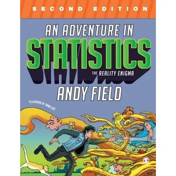 Matematika An Adventure in Statistics - Field, Andy