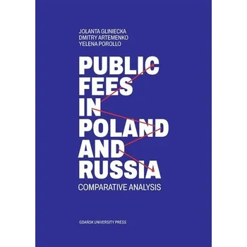 Public fees in Poland and Russia - Jolanta Gliniecka, Szymon Obuchowski, Tomasz Sowi