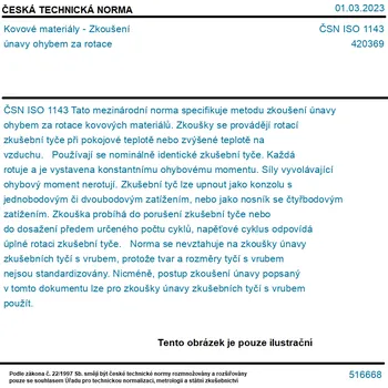 ČSN ISO 1143 - Kovové materiály - Zkoušení únavy ohybem za rotace - Tisk