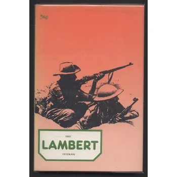 Lambert, Eric - Veteráni