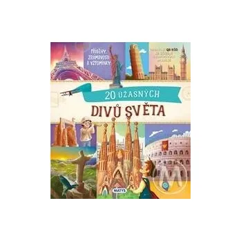 Bystrá hlava 20 úžasných divů světa