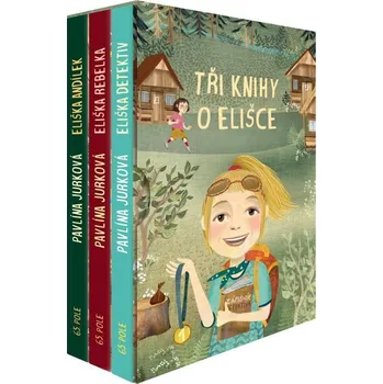 Tři knihy o Elišce - Pavlína Jurková…