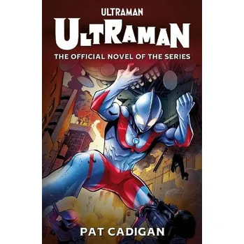 Cizojazyčná kniha Ultraman - Cadigan, Pat