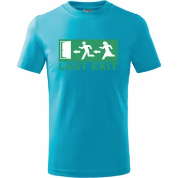 Pánské tričko ON-DESIGN Tričko s Last EXIT Velikost: M, Barva: tyrkysová