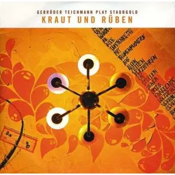 Zahraniční hudba CD Various: Kraut Und Rüben: Gebrüder Teichmann Play Staubgold 2011