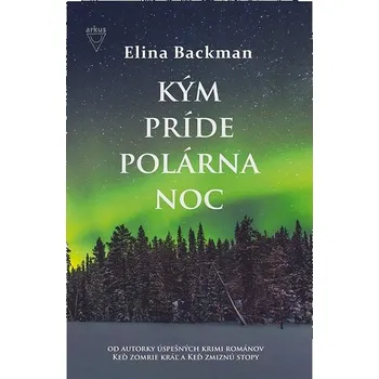 Kým príde polárna noc Kniha