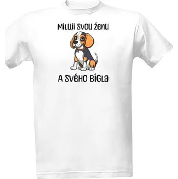 Tričko s potiskem Miluji svou ženu bígl pánské