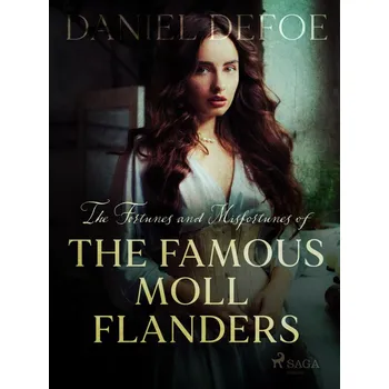 Kniha The Fortunes and Misfortunes of The Famous Moll Flanders