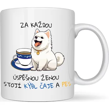 Hrneček - Za každou úspěšnou ženou stojí kýbl čaje a pes