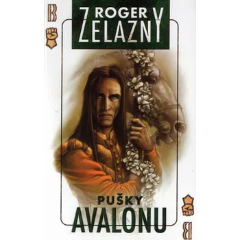 Kroniky Amberu 02: Pušky Avalonu