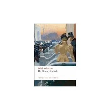 Cizojazyčná kniha House of Mirth - Wharton, Edith