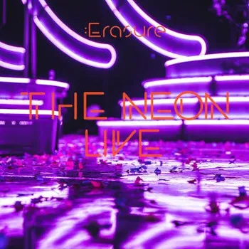 Zahraniční hudba Erasure - Neon Live (2CD, CDSTUMM505)