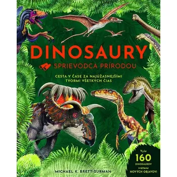 Encyklopedie Dinosaury - Michael K. Brett-Surman