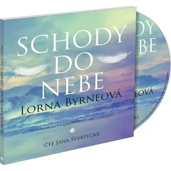 Schody do nebe - Lorna Byrneová (Médium CD)