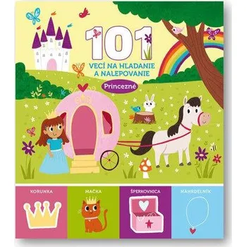101 vecí na hľadanie a nalepovanie Princezné