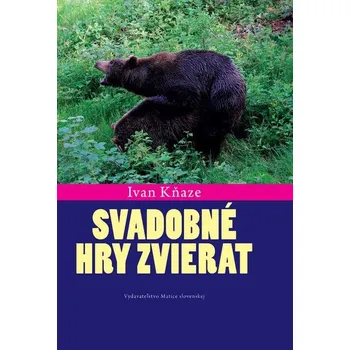 Příroda Svadobné hry zvierat - Ivan Kňaze