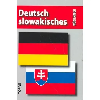 Německý jazyk Slovensko-nemecký a nemecko-slovenský slovník - Tomáš Dratva
