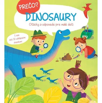 Encyklopedie Prečo? Dinosaury