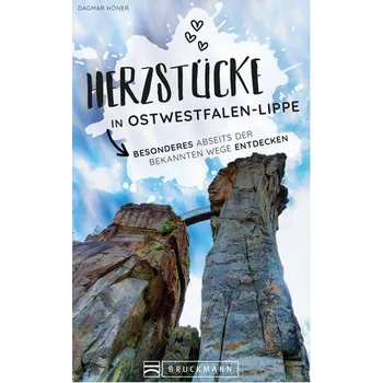 Cestování Herzstücke in Ostwestfalen-Lippe - Höner, Dagmar