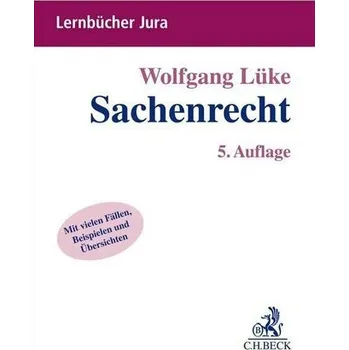 Sachenrecht - Lüke, Wolfgang