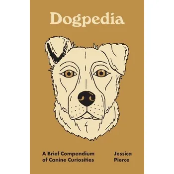 Cizojazyčná kniha Dogpedia - Pierce, Jessica