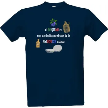 Tričko s potiskem Tequila & slivovice pánské