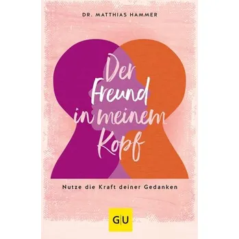 Osobní rozvoj Der Freund in meinem Kopf - Hammer, Matthias