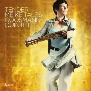Zahraniční hudba CD Meike Goosmann Quintet: Tender Tales 2013