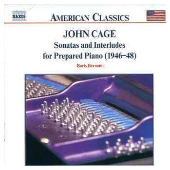 Zahraniční hudba CD John Cage: Sonatas And Interludes For Prepared Piano (1946-48) 2012