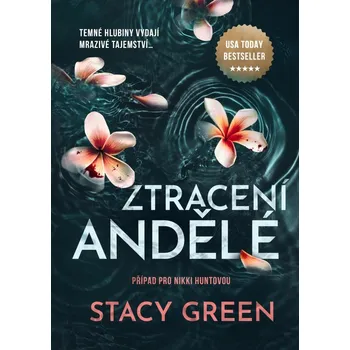 Ztracení andělé - Stacy Green (2024,…
