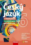 Český jazyk 6 s nadhledem pro ZŠ a VG:…