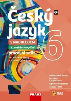 Český jazyk Český jazyk 6 s nadhledem pro ZŠ a VG: Hybridní pracovní sešit - Zdena Krausová a kol. (2023, brožovaná)