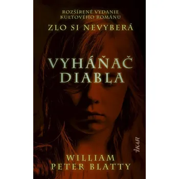 Vyháňač diabla - William Peter Blatty