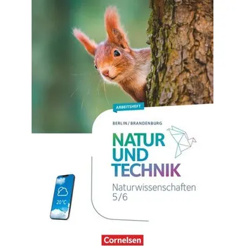 Kniha Natur und Technik 5./6. Schuljahr. Naturwissenschaften - Berlin/Brandenburg - Arbeitsheft