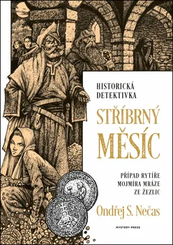 Kniha Stříbrný měsíc - Ondřej S. Nečas (2023) [E-kniha]