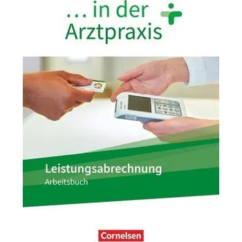 Kniha ... in der Arztpraxis. Leistungsabrechnung - Arbeitsbuch - Benker, Simone