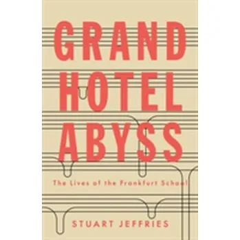 Grand Hotel Abyss - Jeffries, Stuart