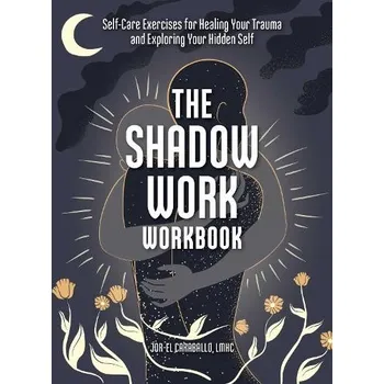 Cizojazyčná kniha Shadow Work Workbook - Caraballo, Jor-El