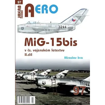Aero 97: MiG-15bis v čs. vojenském letectvu 2.díl
