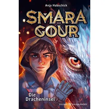 Smaragour - Die Dracheninsel - Habschick, Anja