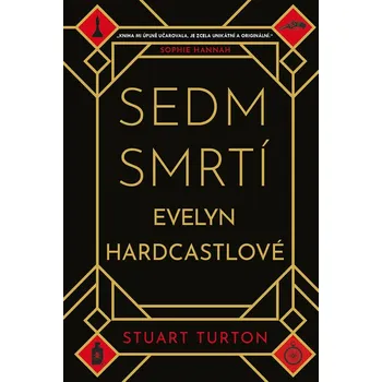 Umění Sedm smrtí Evelyn Hardcastlové