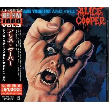 Zahraniční hudba CD Alice Cooper: Raise Your Fist And Yell = レイズ・ユア・フィスト・アンド・イェル LTD 2020 Limited Edition