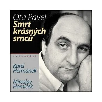 Ota Pavel: Smrt krásných srnců - 2CD