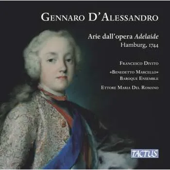 Zahraniční hudba CD Gennaro D'Alessandro: Arie Dall'Opera Adelaide - Hamburg 1744 2024