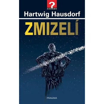 Kniha Zmizelí - Hartwig Hausdorf (E-Kniha)