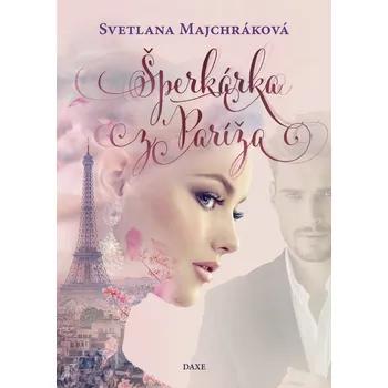 Šperkárka z Paríža - Svetlana Majchráková