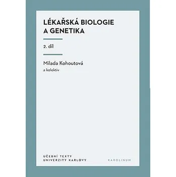 Kniha Lékařská biologie a genetika (2. díl) Ekniha