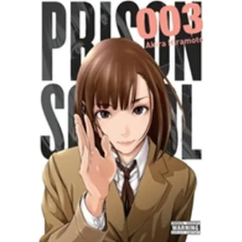 Prison School, Vol. 3 - Hiramoto, Akira