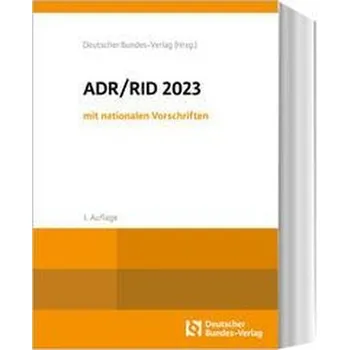 ADR / RID 2023 mit nationalen Vorschriften - Deutscher Bundes-Verlag