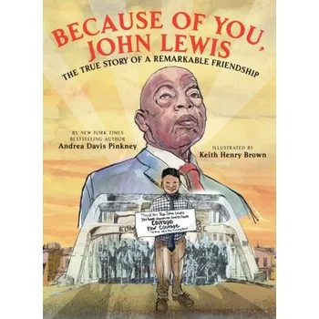 Because of You, John Lewis - Pinkney, Andrea Davis